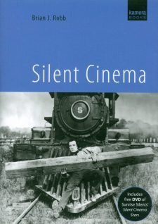 Robb, Brian J - Silent Cinema