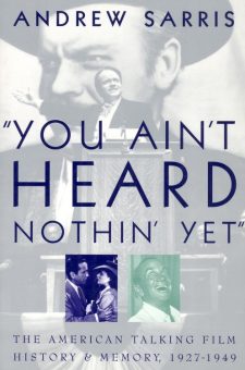 Sarris, Andrew - You Ain't Heard Nothing Yet