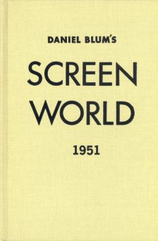 Blum, Daniel - Screen World 1951