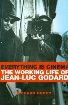 Brody, Richard - Everything Is Cinema
