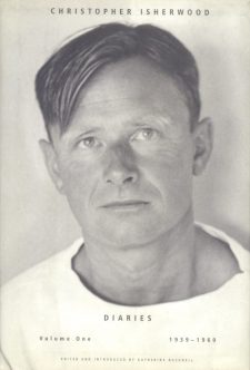 Bucknell, Katherine - Christopher Isherwood Diaries Volume One 1939-1960