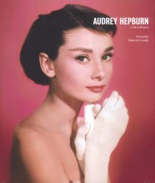 Dherbier, Yann-Brice (ed) - Audrey Hepburn a Life in Pictures