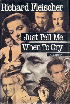 Fleischer, Richard - Just tell Me When to Cry