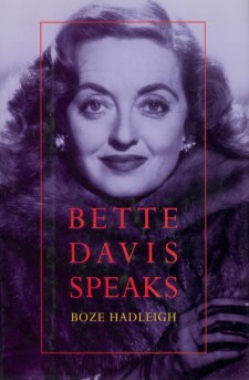 Hadleigh, Boze - Bette Davis Speaks