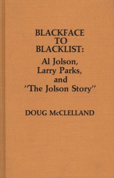 McLelland, Doug - Blackface to Blacklist
