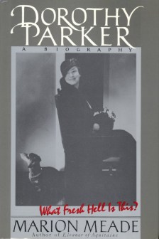 Meade, Marion - Dorothy Parker