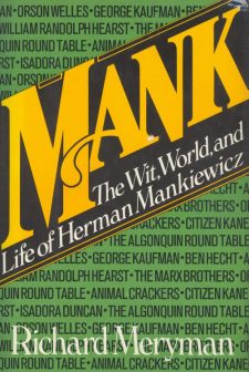 Meryman, Richard - Mank The Wit, World and Life of Herman Mankiewicz