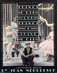 Negulesco, Jean - Things I Did and Things I Think I Did