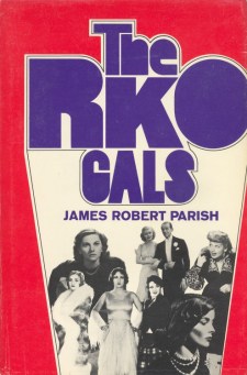 Parish, James Robert - The RKO Gals