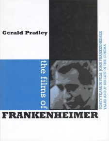 Pratley, Gerald - The Films of Frankenheimer