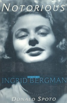Spoto, James - The Life of Ingrid Bergman
