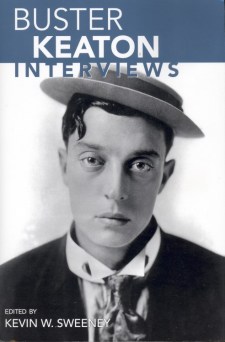 Sweeney, Kevin W - Buster Keaton Interviews