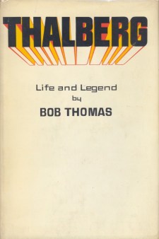 Thomas, Bob - Thalberg Life and Legend