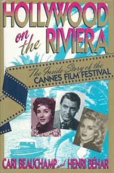 Beauchamp, Cari - Hollywood on the Riviera