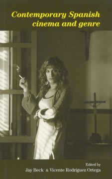 Contemporary Spanish cinema and genre