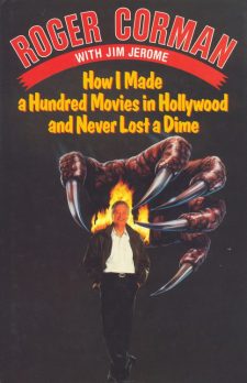 Corman, Roger - How I Made a Hundred Movies