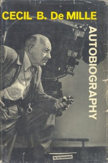 De Mille, Cecil B - Autobiography