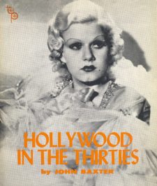 Baxter, John - Hollywood in the Thirties