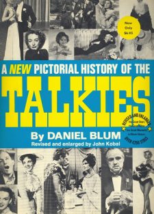 Blum, Daniel - A New Pictorial History of the Talkies