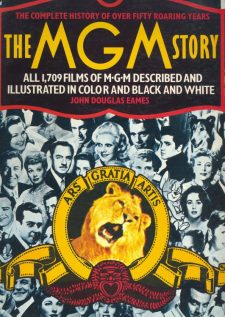 Eames, John Douglas - The MGM Story