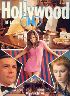 Jarvis, Douglas - Hollywood De Jaren 60