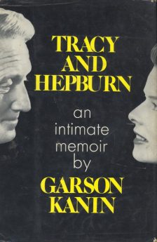 Kanin, Garson - Tracy ad Hepburn