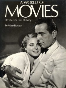 Lawton, Richard - A World of Movies
