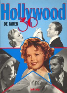 Lodge, Jack - Hollywood De Jaren 30