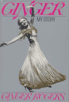 Rogers, Ginger - Ginger, My Story (signed)