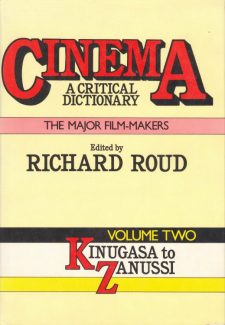Roud, Richard - Cinema, A Critical Dictionary volume two