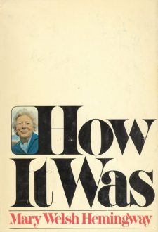 Welsh Hemingway, Mary - How It Was