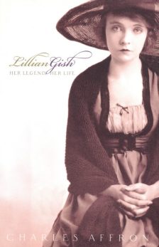 affron-charles-lilian-gish-her-legend-her-life