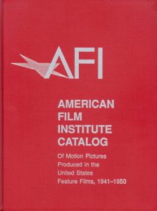 amercan-film-institute-catalog-of-motion-pictures-in-the-united-states-feature-films-1941-1950