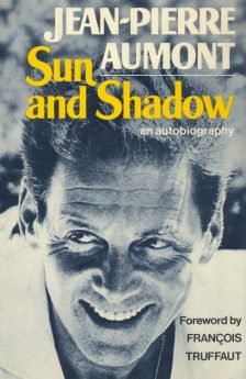 Aumont, Jean-Pierre - Sun and Shadow