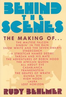 behlmer-rudy-behind-the-scenes-the-making-of