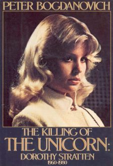 bogdanovich-peter-the-killing-of-the-unicorn-dorothy-stratten