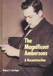 carriner-robert-l-the-magnificent-ambersons-a-reconstruction