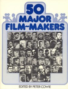 Cowie, Peter - 50 Major Film-Makers