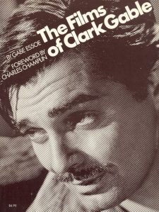 essoe-gabe-the-films-of-clark-gable