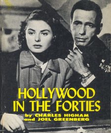 Higham, Charles - Hollywood in the Forties