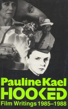 Kael, Pauline - Hooked