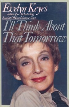 keyes-evelyn-ill-think-about-that-tomorrow