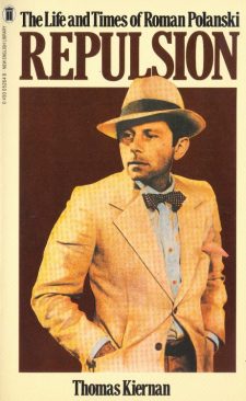 kiernan-thomas-repulson-the-life-and-times-of-roman-polanski