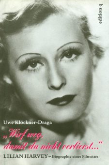 klockner-draga-uwe-lilian-harvey-biografie-eines-filmstars