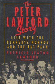 lawford-patricia-seaton-the-peter-lawford-story