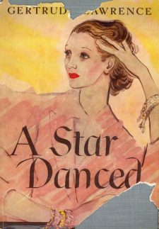 Lawrence, Gertrude - A Star Danced