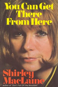 MacLaine, Shirley - You Can Get There From Here