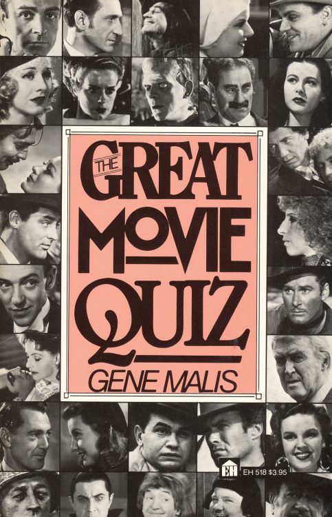 Malis, Gene – The Great Movie Quiz – FILM TALK