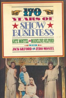 Mostel, Kate - 170 Years of Showbusiness