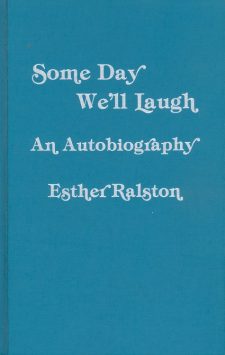 ralston-esther-some-day-well-laugh